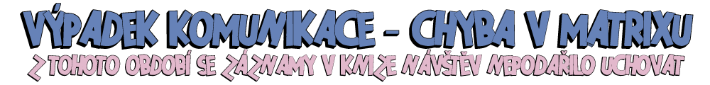 Výpadek komunikace